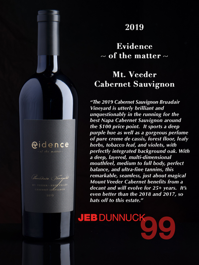 Evidence <br> ~ of the matter ~ <br> 2019 Mt. Veeder Cabernet Sauvignon