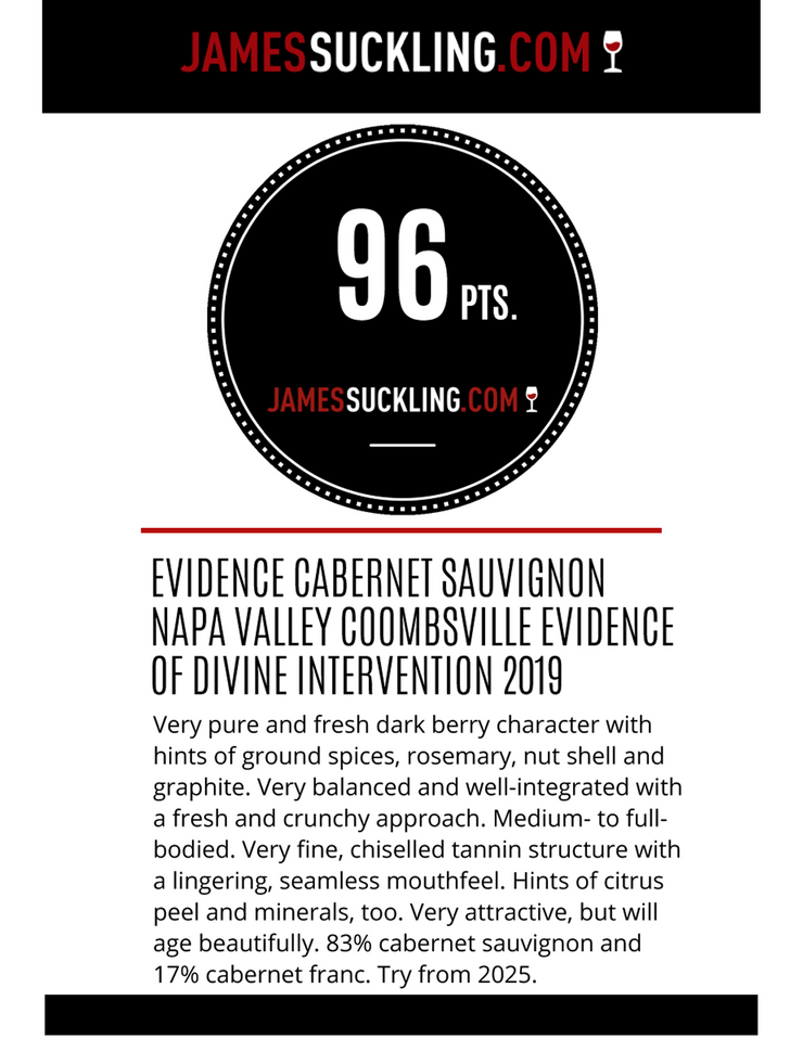 Evidence <br> ~ of divine intervention ~ <br> 2019 Coombsville Cabernet Sauvignon