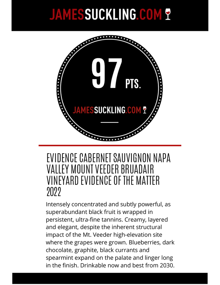 Evidence <br> ~ of the matter ~ <br> 2022 Mt. Veeder Cabernet Sauvignon