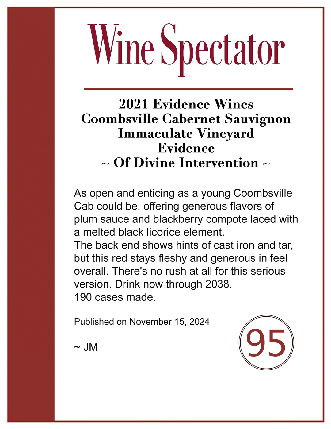 Evidence - of divine intervention - 2021 Coombsville Cabernet