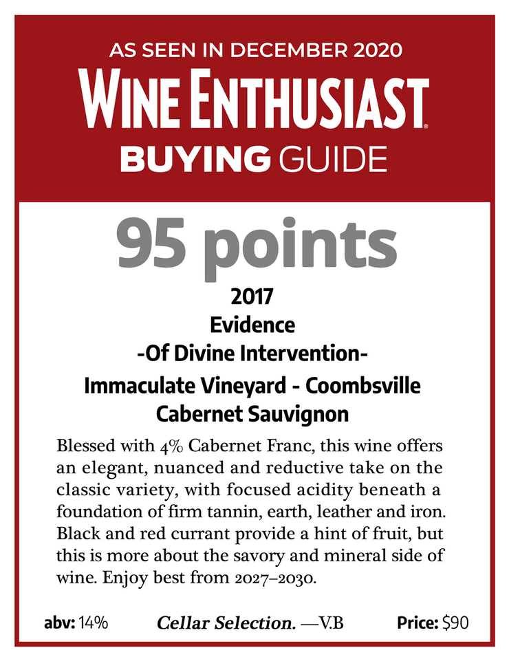 Evidence <br> ~ of divine intervention ~ <br> 2017 Coombsville Cabernet Sauvignon